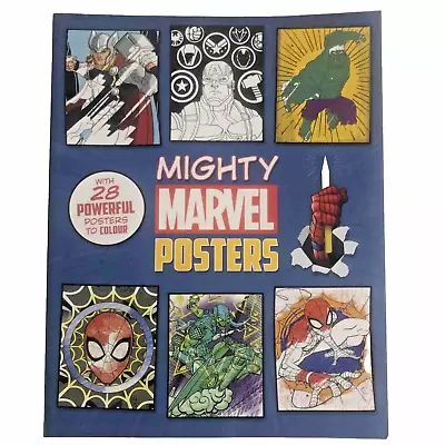 Mighty Marvel Posters Colouring Book 26 Of 28 Pages To Colour (2 Pages Missing) • £3.99