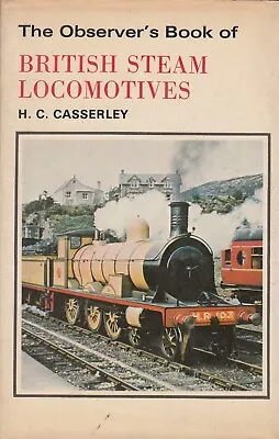 The Observers Book Of British Steam Locomotives 1974 Hardback • £6.50