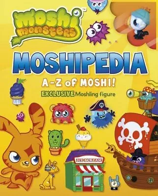 Moshi Monsters: Moshipedia Book The Fast Free Shipping • $8.41