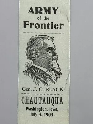 1903 GAR General ARMY Of Frontier WASHINGTON IOWA Chautauqua Ribbon Civil War • $59.95