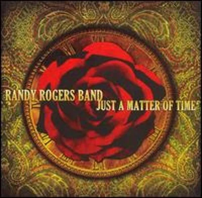 $4.59 • Buy Just A Matter Of Time By Randy Rogers Band: Used