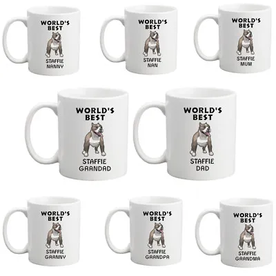 Worlds Best Nan/Nanny/Mum/Dad/Granny/Grandpa/Grandma/Grandad Staffie Mug • £8.95