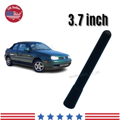 3.7 Inch Replacement Black Short Mast Am/Fm Antenna For VW Cabrio 1995-2002 • $12.73