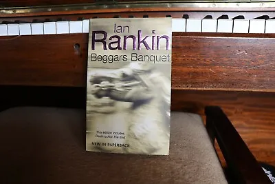£1.50 • Buy Beggars Banquet By Ian Rankin. Orion, 2003, Paperback, Collection Of Stories