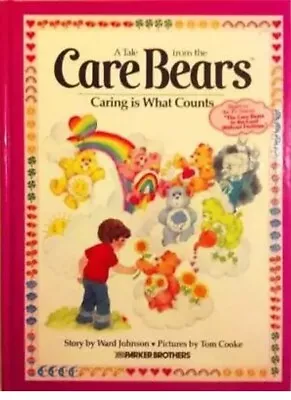 A Tale From The Care Bears Caring Is What Counts Ward Johnson Vintage Hardback • $6