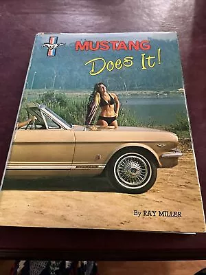 Mustang Does It! By Ray Miller 1978 Hardcover 1st Printing Hard Cover • $14.50