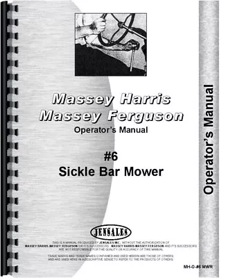 Massey Harris 6 Sickle Bar Mower Owners Operators Manual • $27.99