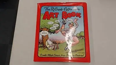 R.Crumb Coffee Table Art Book: Crum... Peter Poplaski  • £26.99