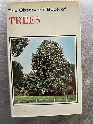 The Observer's Book Of Trees - 1972 Edition • £3