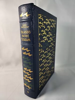 Ernest Hemmingway ~ Islands In The Stream ~ Easton Press Leather Bound Edition  • £39.99