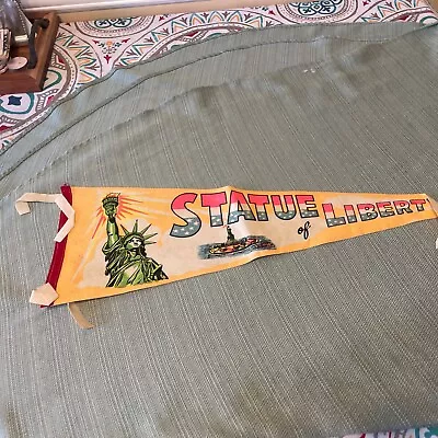 VERY VINTAGE Statue Of Liberty Large Felt Pennant/Banner - About 25” Long • $8.24