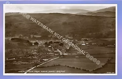 1937c MACHYNLLETH FROM DOVEY BRIDGE POWYS Montgomeryshire RP REAL PHOTO POSTCARD • £0.99