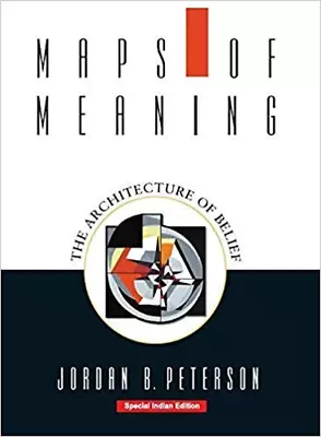 By Jordan B. Peterson - Maps Of Meaning: The Architecture Of Belief [Softcover]  • $41.76