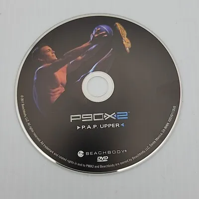 BeachBody P90X2: P.A.P Upper REPLACEMENT DISC DVD!  • $2.62