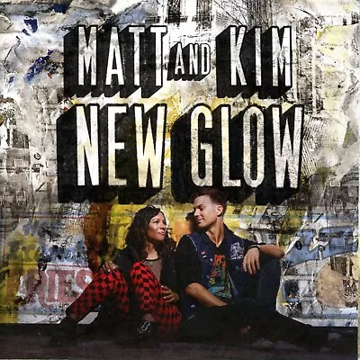 Matt And Kim New Glow (CD Harvest Records 2015) • $5.11