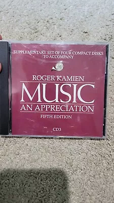 Roger Kamien Music An Appreciation 5th Edition CD #3 • $7.49