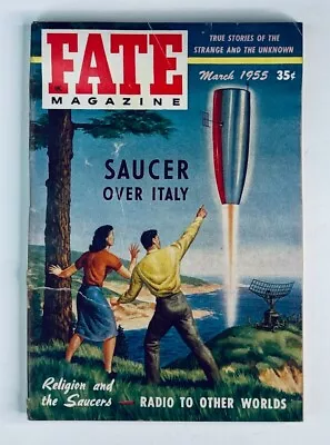 VTG Fate Magazine March 1955 Vol 8 No. 3 Saucer Over Italy No Label • $25.17