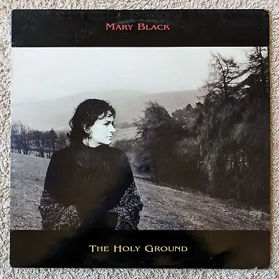 Mary Black ‎– The Holy Ground Vinyl LP Original 1993 UK Pressing GRALP 011 • $26.52