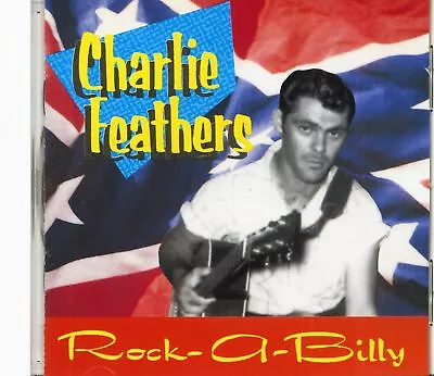 Charlie Feathers - Rock-A-Billy (CD) - Rock & Roll • £14.15