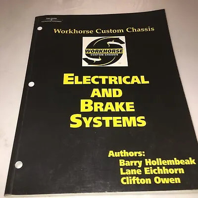 Workhorse Custom Chassis Electrical And Brake Systems Student Guide￼ • $44.95
