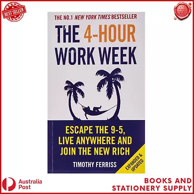 The 4-Hour Work Week: Escape The 9-5 Live Anywhere And Join The New Rich BOOK • $24.49