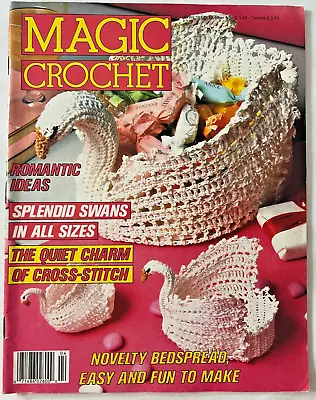 Magic Crochet # 53 Patterns Magazine April 1988 Doilies His & Hers Swans Filet • $13.91