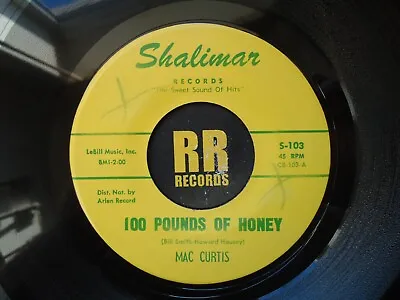 Mac Curtis - 100 Pounds Of Honey Us Shalimar  Sixties  Country • £8