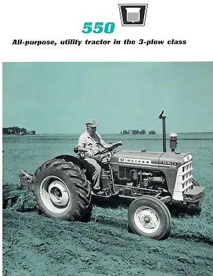 Oliver 3 Plow Class 550 Tractor 3 Pt Hitch PTO Gas & Diesel Sales Color Brochure • $18.50