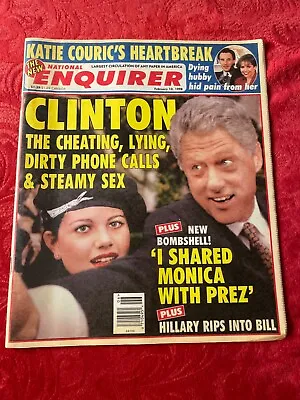 National Enquirer Magazine Bill Clinton & Monica Lewinsky February 10 1998 • $9.99