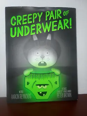 Creepy Tales! Ser.: Creepy Pair Of Underwear! By Aaron Reynolds (2017... • $8.99