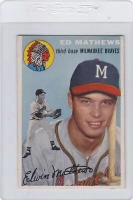 Card 1954 Topps Ed Mathews #30 Milwaukee Braves Near Mint Beauty! • $34.99