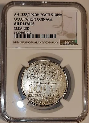 EGYPT / AH1338-1920H 10 Silver Piastres - NGC AU Details Cleaned !!! • $180