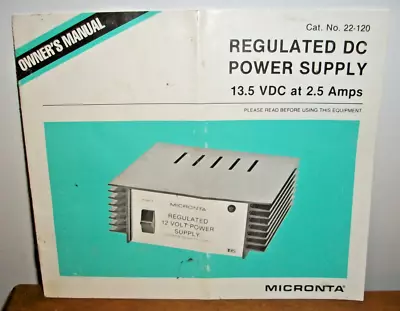 Micronta Regulated 12-Volt Power Supply Original Owner's Manual # 22-120 • $3.50