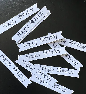 25 Happy Birthday Banners. Card Making Scrapbooking Paper Craft Embellishments • £2.60