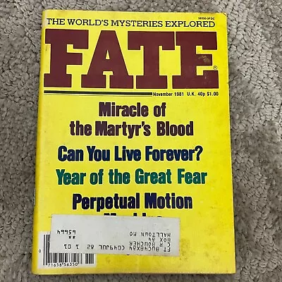 Fate Magazine Miracle Of The Martyr's Blood Volume 34 Number 11 November 1981 • $12.99