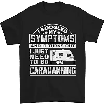 Symptoms Go Caravanning Caravan Funny Mens T-Shirt 100% Cotton • £7.99