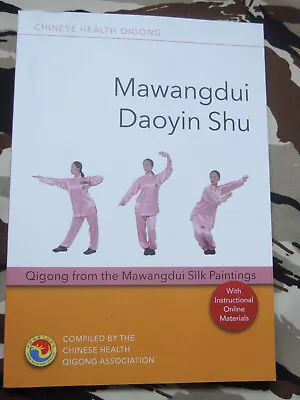 Mawangdui Daoyin Shu - Singing Dragon - Chinese Health Qigong Association (2014) • £13.95