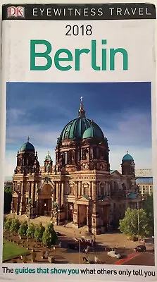 📗 Eyewitness Dk Travel Berlin 2018 • $8.03