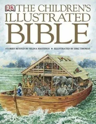 $6 • Buy The Children's Illustrated Bible By Hastings, Selina