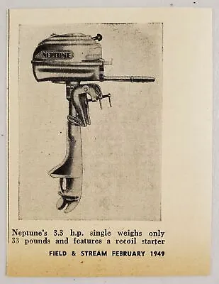 1949 Magazine Photo Neptune 3.3 HP Outboard Motors With Recoil Starter • $9.88