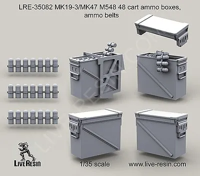 Live Resin 35082 1/35 MK19-3/MK47 M548 48 Cart Ammo Boxes Ammo Belts • $12.99