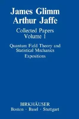 Collected Papers Vol 1: Quantum Field Theory And Statistical Mechanics: Exp... • $106.35