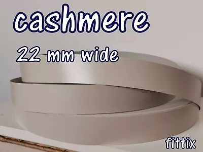 Melamine Pre Glued Iron On Edging Tape/Edge Banding 22mm Cashmere • £1.10