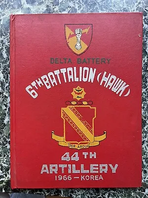 Guaranteed Original Vietnam Korea 44th Artillery HAWK Missile Unit History Book • $64.99