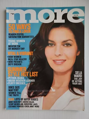 2000 MORE Magazine SELA WARD Patti Hansen Anne Bancroft Christine Lahti S Powers • $19.99