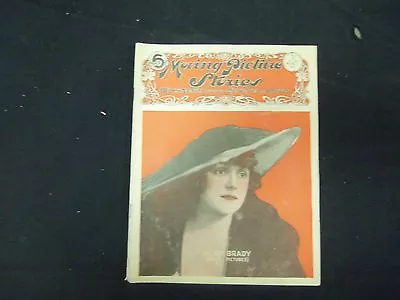 1918 March 1 Moving Picture Stories Magazine - Alice Brady - St 2432 • $60