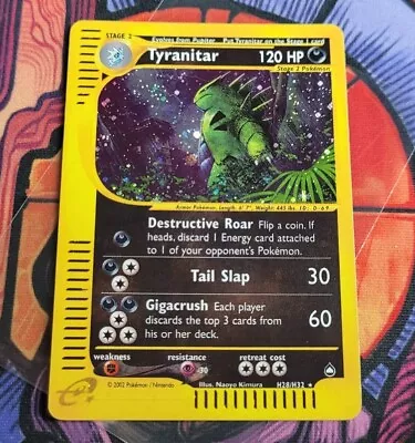 ✨Tyranitar H28/H32 Holo LP Aquapolis						Pokemon	Card	English	Official • $419.98