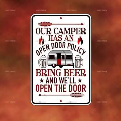 Camper Open Door Policy Camping Sign Home Room Wall Art Gift Decor Funny A1245 • $13.95
