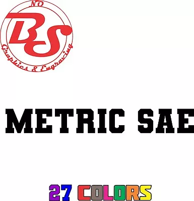 6-20  METRIC SAE Toolbox Decal Sticker Custom Tools Shop Garage Mechanic NoBS • $4.46