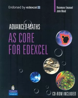 AS Core Mathematics For Edexcel (A LEVEL MATHS) By Rosemary Emanuel John Wood • £3.62